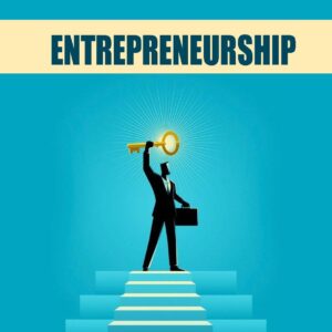 ENTREPRENEURSHIP